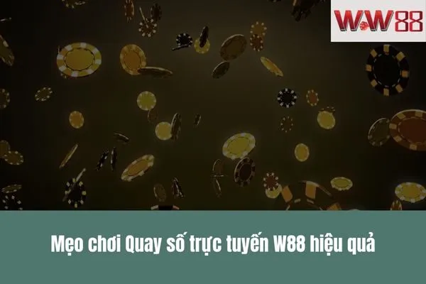 Quay số trực tuyến W88