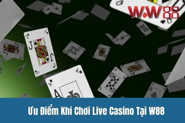 Trò chơi live casino hấp dẫn