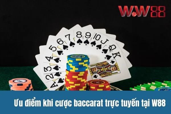 Cược baccarat trực tuyến siêu hấp dẫn tại W88